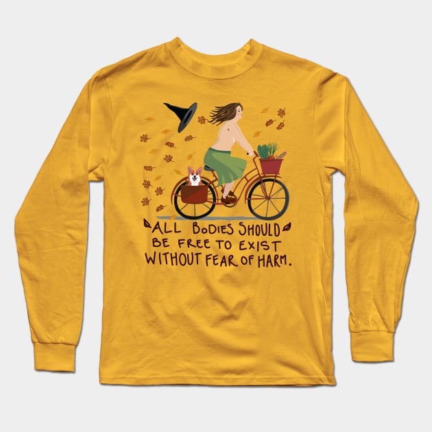 All Bodies Free From Harm Long Sleeve T-Shirt by allysonmakuchart